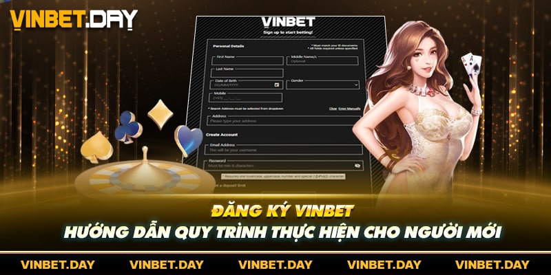 Đăng Ký Vinbet - Hướng Dẫn Quy Trình Thực Hiện Cho Người Mới