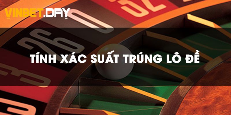 Xác suất trúng keno vietlott và những thông tin cần biết